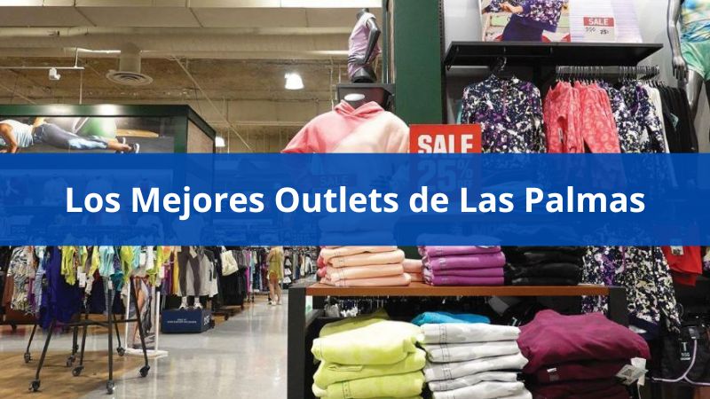 outlet las palmas gran canaria